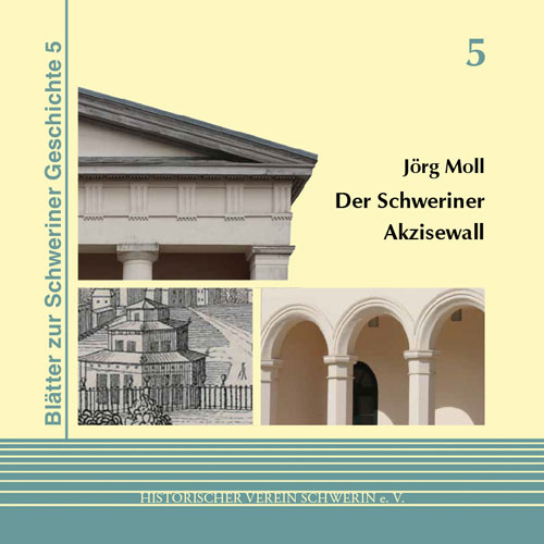 Heft 5 der Blätter zur Schweriner Geschichte